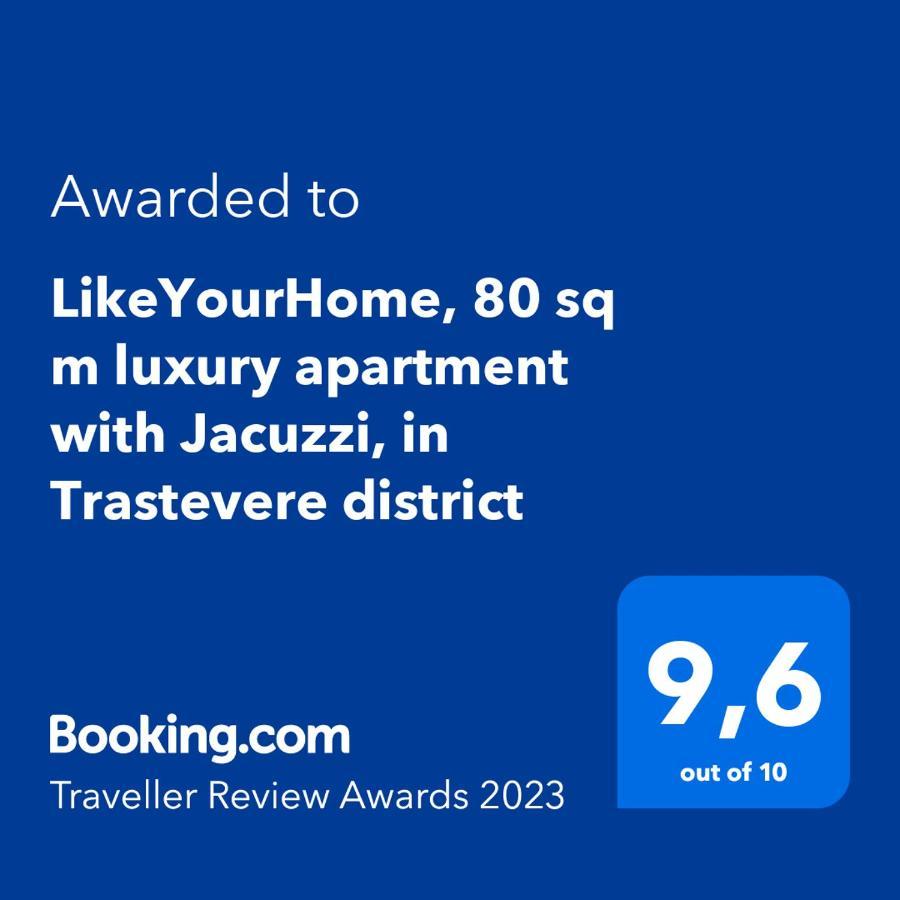 רומא Likeyourhome, 80 Sq M Luxury Apartment With Jacuzzi, In Trastevere District מראה חיצוני תמונה